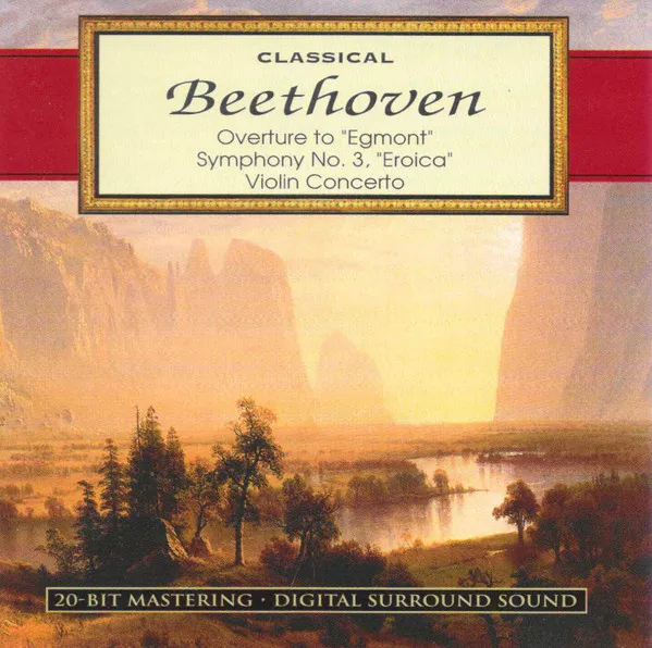 Classical: "Egmont" Overture · Symphony No. 3, "Eroica"