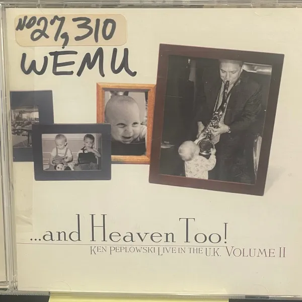 ...And Heaven Too! Live In The U.K. Volume II