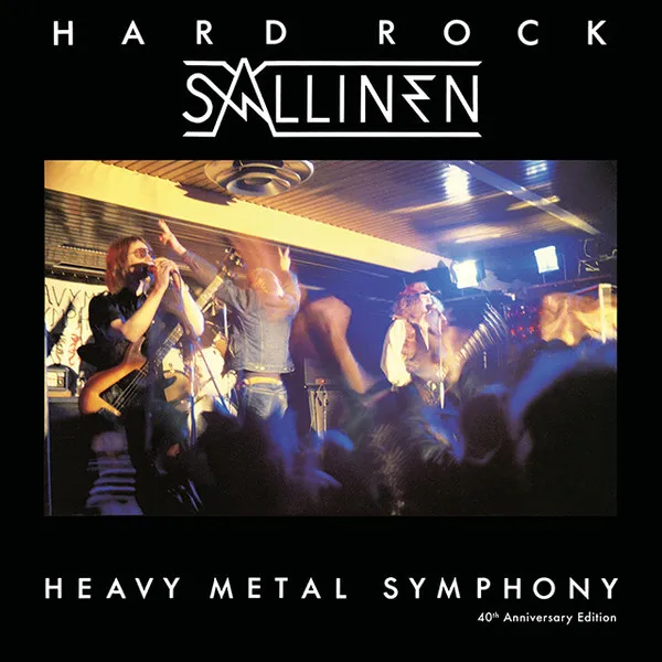 Heavy Metal Symphony (40th Anniversary Edition)