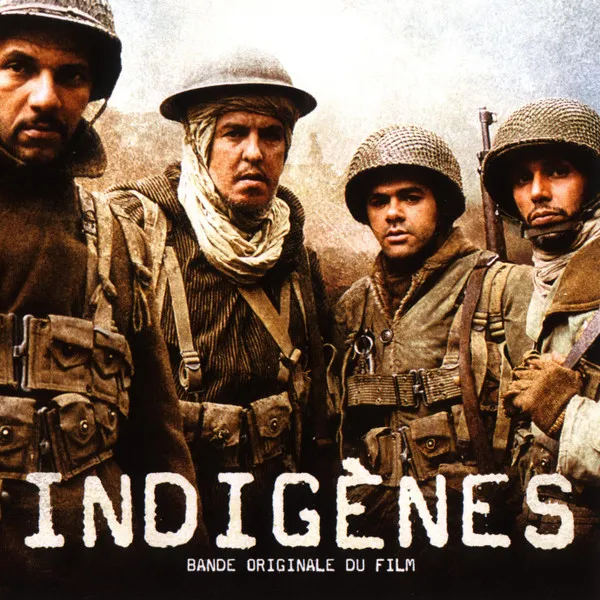 Indigènes (Bande Originale Du Film)