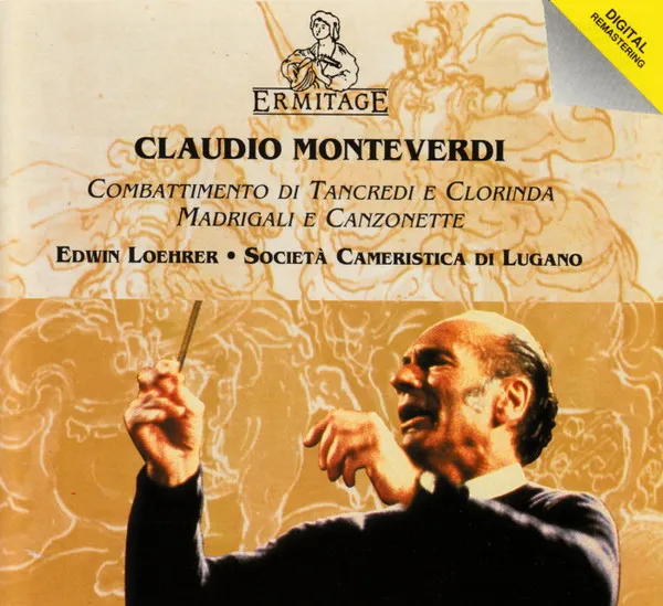 Combattimento Di Tancredi E Clorinda - Madrigali E Canzonette