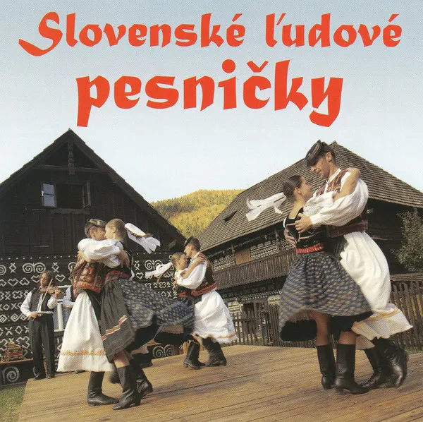 SLOVENSKE LUDOVE PIESNICKY