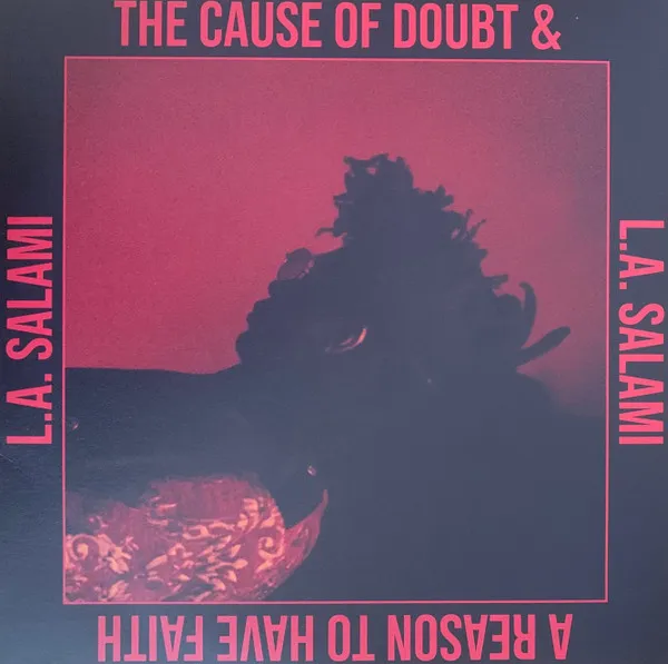 The Cause Of Doubt & A Reason To Have Faith