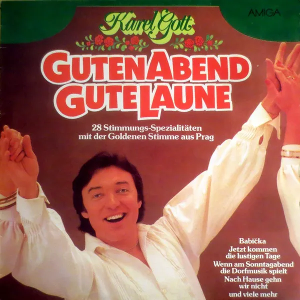 Guten Abend, Gute Laune (28 Stimmungs-Spezialitäten Mit Der Goldenen Stimme Aus Prag)