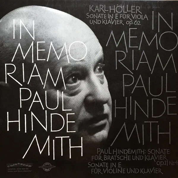 In Memoriam Paul Hindemith (Sonate Für Bratsche Und Klavier Op.11 Nr.4 / Sonate In E Für Violine Und Klavier / Sonate In E Für Viola Und Klavier Op.62)