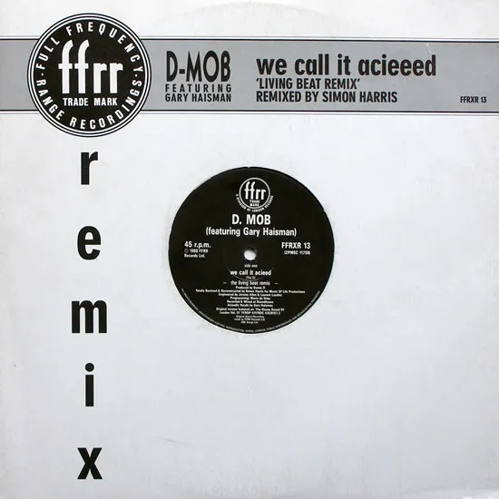 We Call It Acieed (Remix)