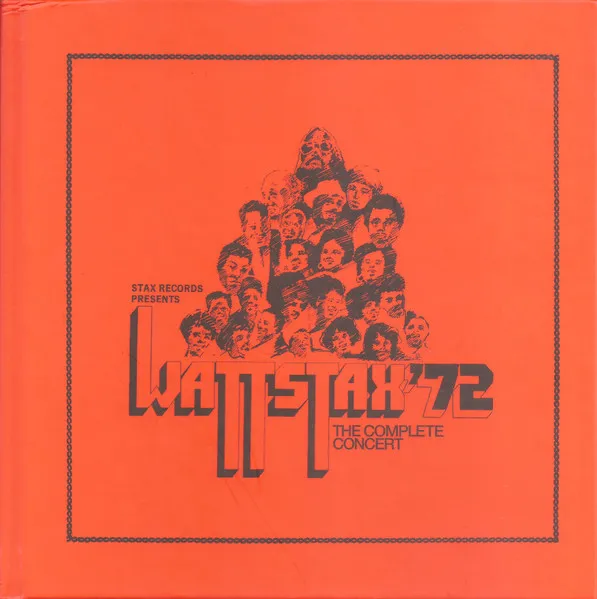 Wattstax: the Complete Concert