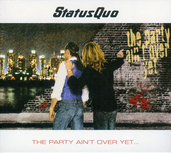 THE PARTY AIN'T OVER YET