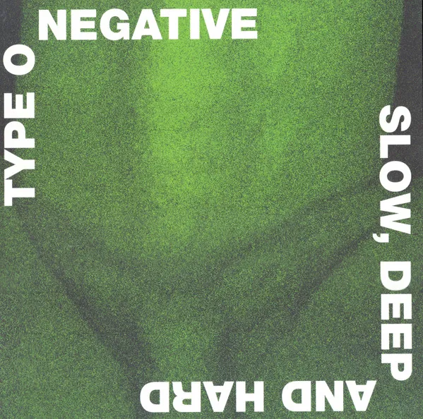 SLOW DEEP AND HARD (LIMITED GREEN/BLACK VINYL)