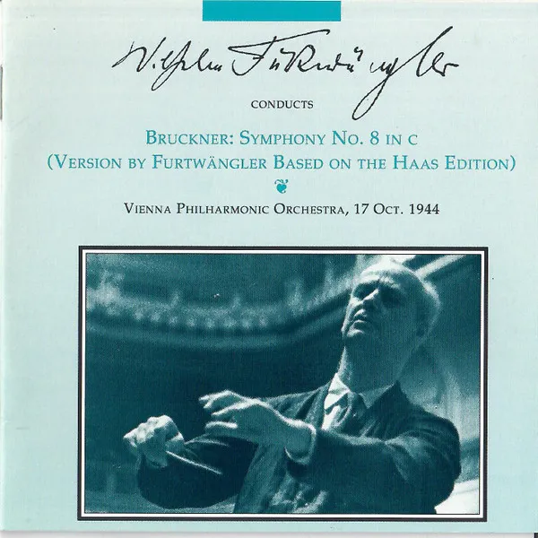 Symphony No. 8 In C (Version By Furtwangler Based On The Haas Edition)