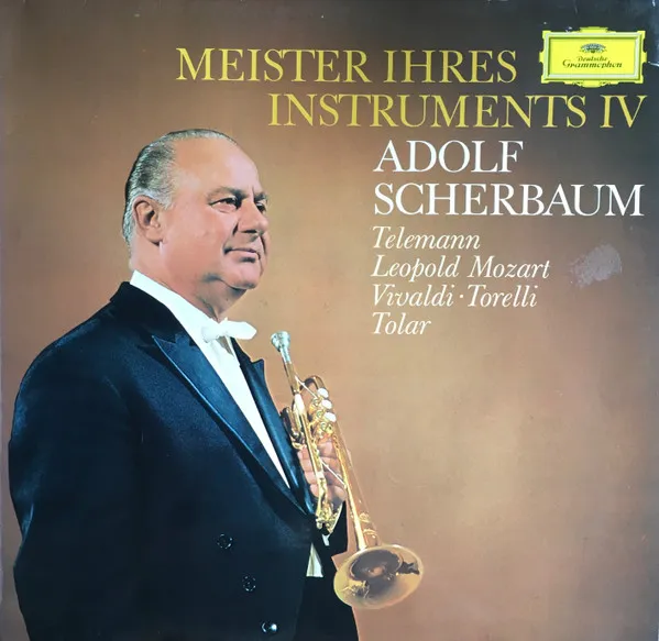 Meister Ihres Instruments IV, Telemann, Leopold Mozart, Vivaldi, Torelli, Tolar