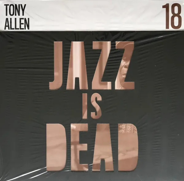 Jazz Is Dead 18 (Tony Allen)
