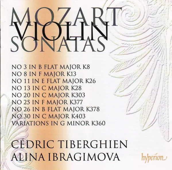 Mozart: Violin Sonatas Nos. 20, 25, 26, 30 (K. 303