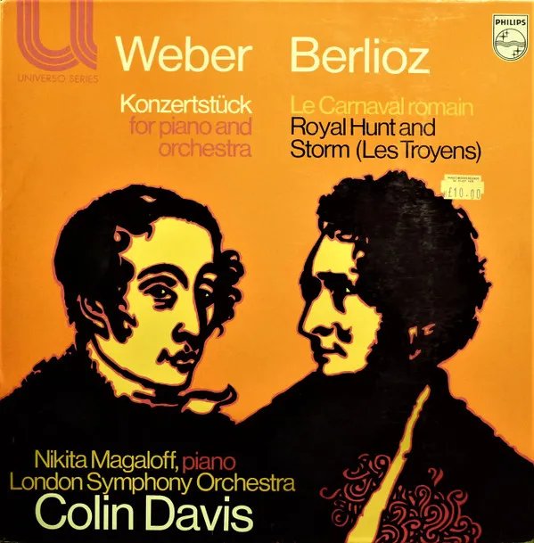 Konzertstück For Piano And Orchestra / Le Carnaval Romain - Royal Hunt And Storm (Les Troyens)