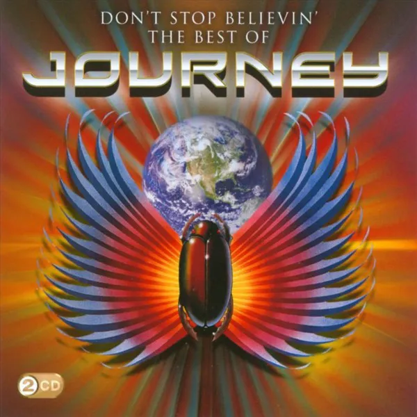 Don't Stop Believin': The Best Of Journey