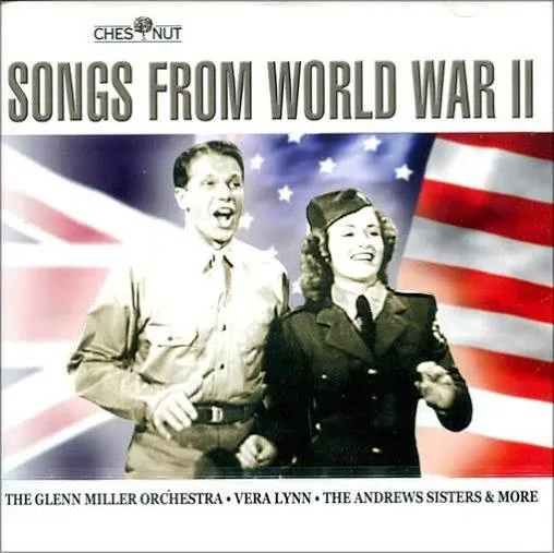 SONGS FROM WORLD WAR II