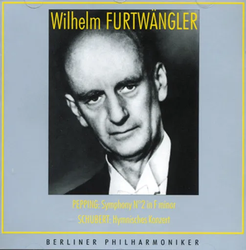 Pepping: Symphony No.2 In F Minor / Shubert: Hymnische Konzert