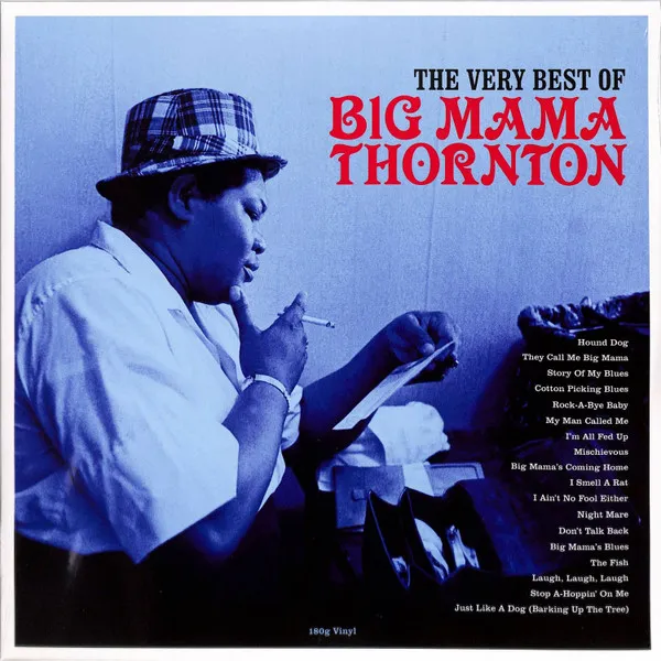 The Very Best Of Big Mama Thornton (180g)