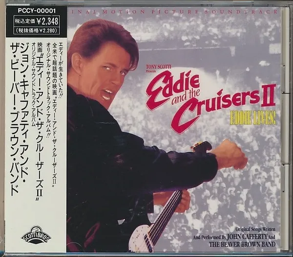 Eddie And The Cruisers II: Eddie Lives! (Original Motion Picture Soundtrack)