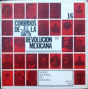 Corridos de la Revolución Mexicana