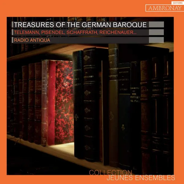 Treasures Of The German Baroque