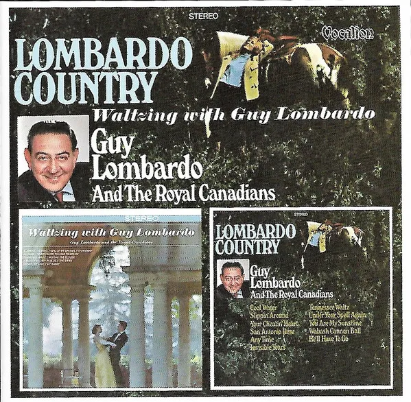 Lombardo Country / Waltzing With Guy Lombardo