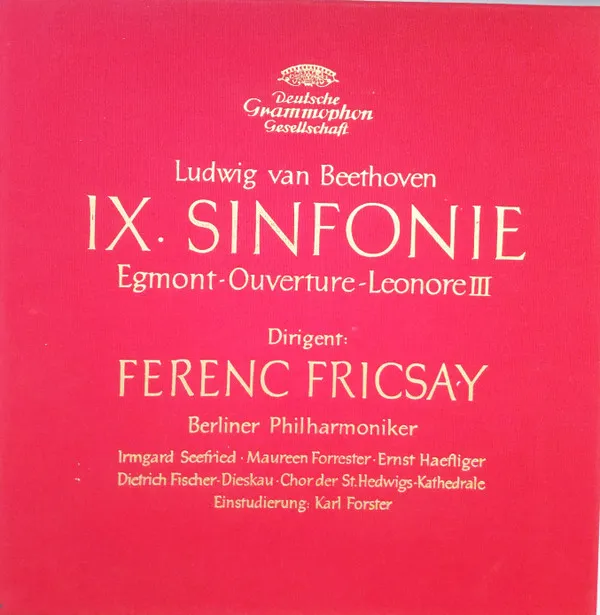 IX. Sinfonie - Egmont-Ouverture - Leonore III