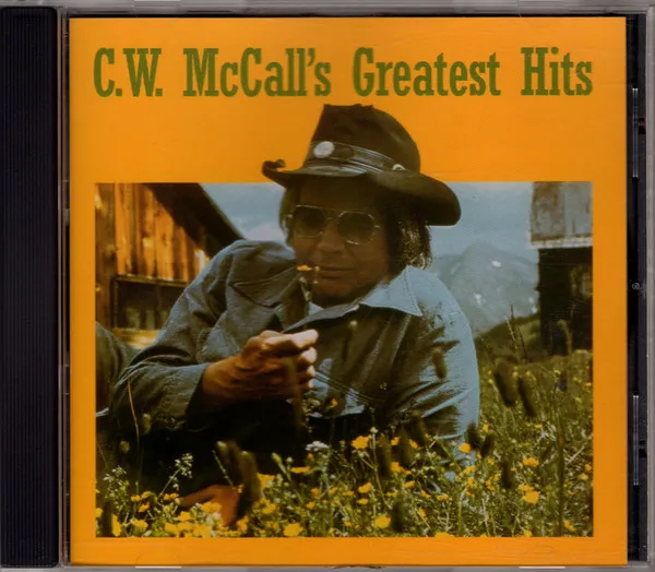 C.W. McCall's Greatest Hits