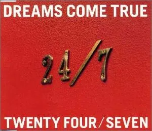 24/7 Twenty Four Seven