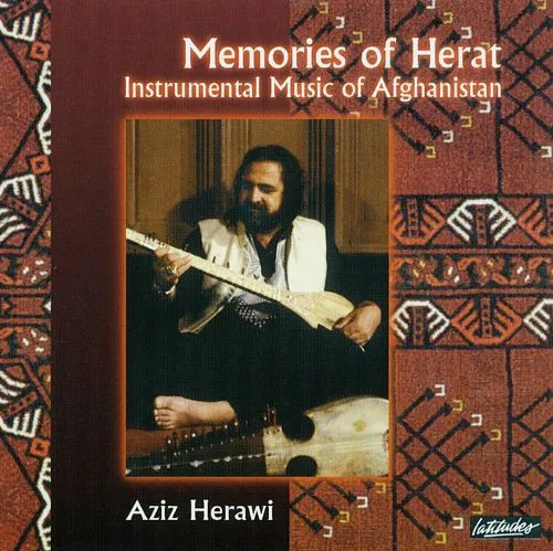 Memories Of Herat - Instrumental Music Of Afghanistan