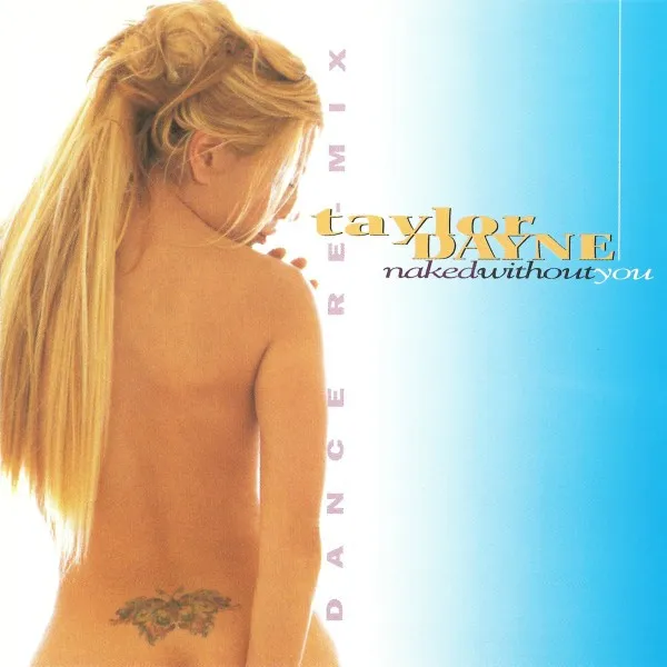 Naked Without You (Dance Re-Mix)