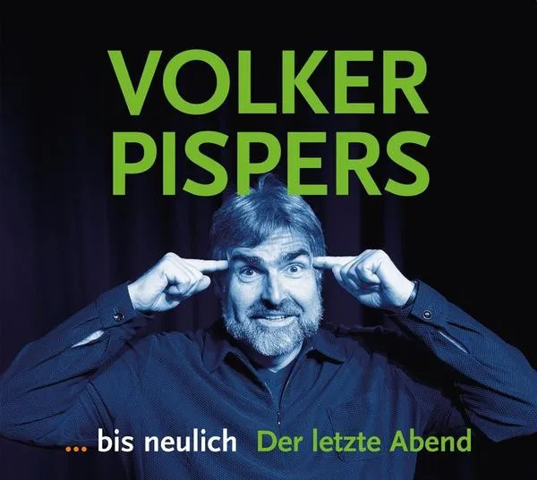 ... bis neulich. Der letzte Abend