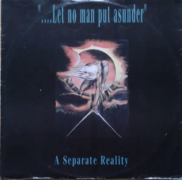 Let No Man Put Asunder