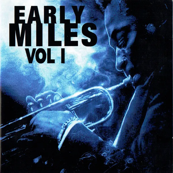 Early Miles Vol 1