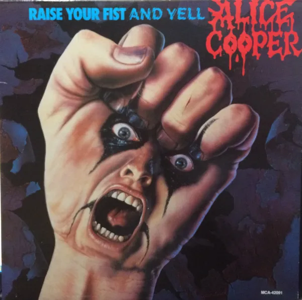 Raise Your Fist And Yell