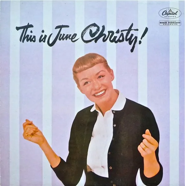 This Is June Christy!