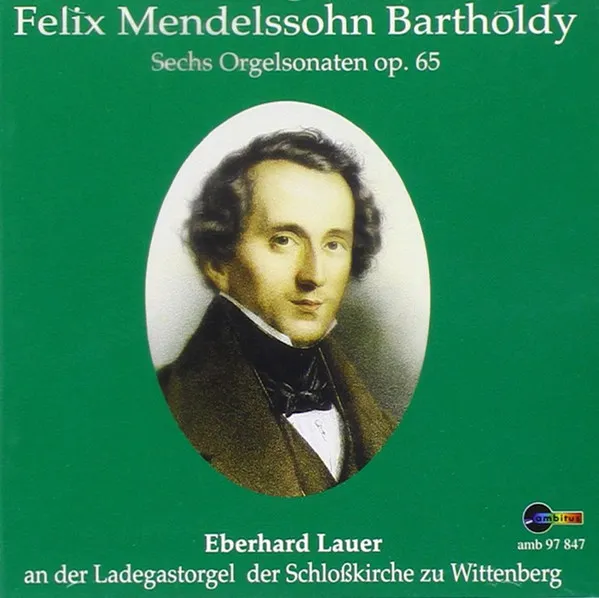 Orgelsonaten op.65 Nr.1-6