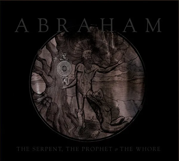 The Serpent, The Prophet & The Whore