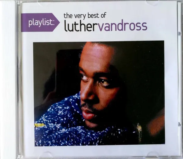 Playlist: the Very Best of Luther Vandross