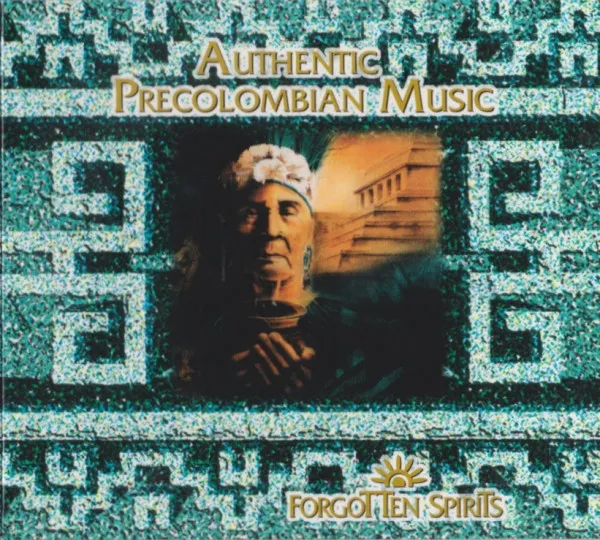Authentic Precolumbian Music