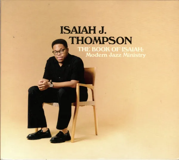 The Book Of Isaiah: Modern Jazz Ministry