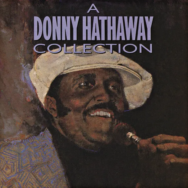 A Donny Hathaway Collection