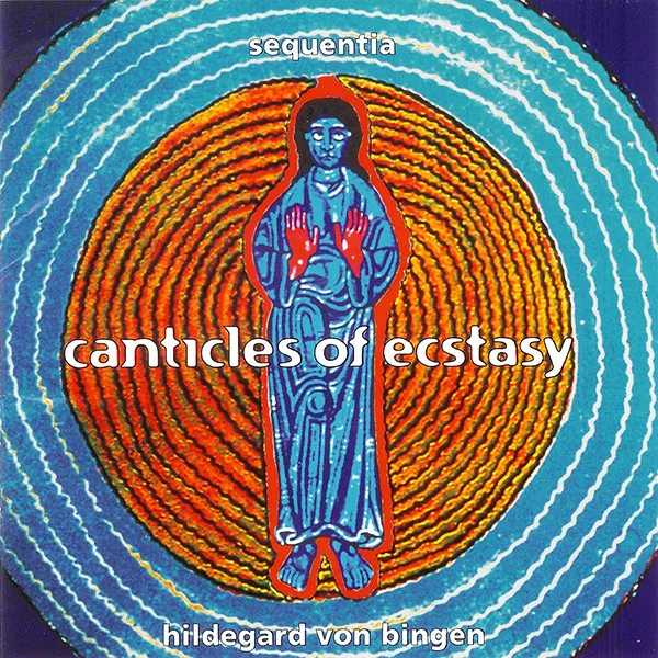 Canticles of Ecstasy