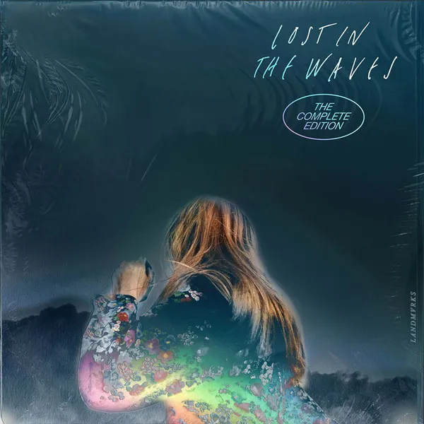 Lost In The Waves (The Complete Editon)