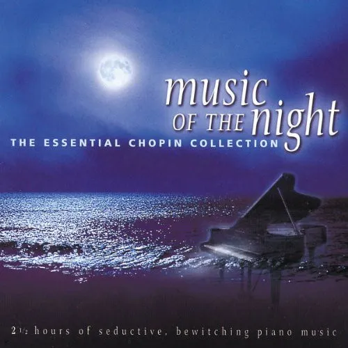 Music Of The Night (The Essential Chopin Collection)