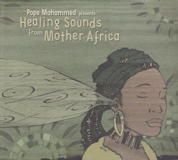 Healing Sounds From Mother Africa