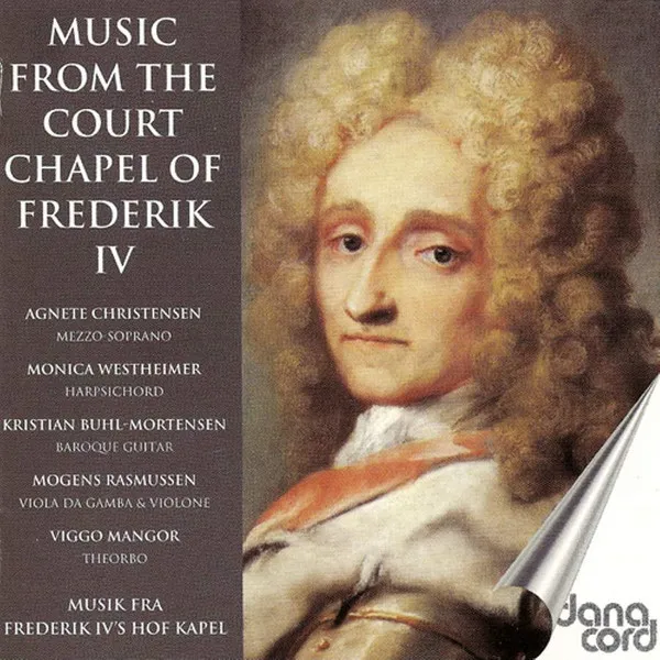 Music From The Court Chapel Of Frederik IV