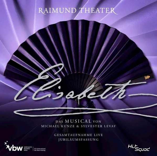 Elisabeth (Original Wien Cast 2012)