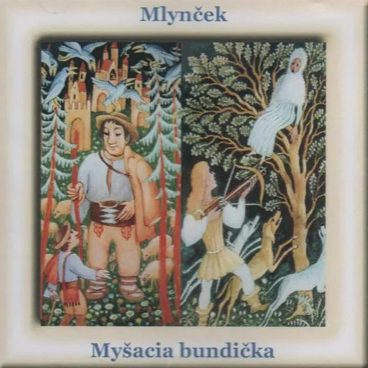 MYSACIA BUNDICKA / MLYNCEK