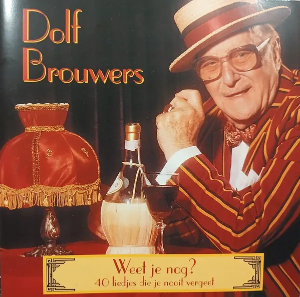 Weet Je Nog? (40 Liedjes Die Je Nooit Vergeet)